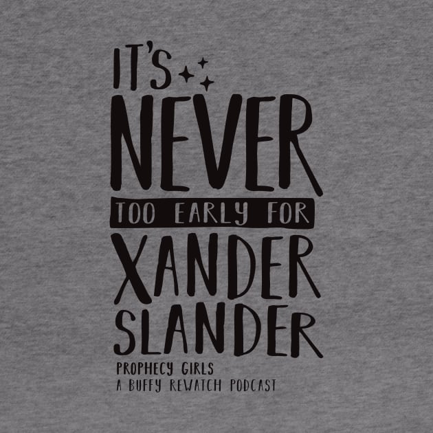 Xander Slander by Prophecy Girls Podcast